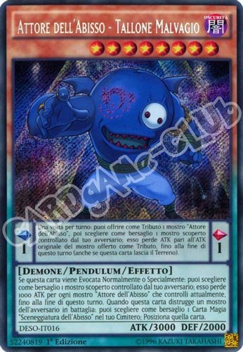DESO-IT016 Attore dell'Abisso - Tallone Malvagio rara segreta 1a Edizione (IT) -NEAR MINT-