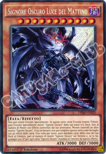 DESO-IT029 Signore Oscuro Luce del Mattino rara segreta 1a Edizione (IT) -NEAR MINT-