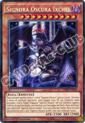 DESO-IT030 Signora Oscura Ixchel rara segreta 1a Edizione (IT) -NEAR MINT-