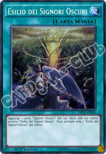 DESO-IT034 Esilio dei Signori Oscuri rara segreta 1a Edizione (IT) -NEAR MINT-