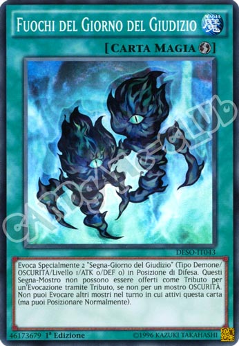 DESO-IT043 Fuochi del Giorno del Giudizio super rara 1a Edizione (IT) -NEAR MINT-