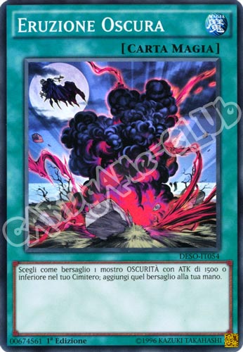 DESO-IT054 Eruzione Oscura super rara 1a Edizione (IT) -NEAR MINT-
