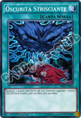 DESO-IT058 Oscurita' Strisciante super rara 1a Edizione (IT) -NEAR MINT-