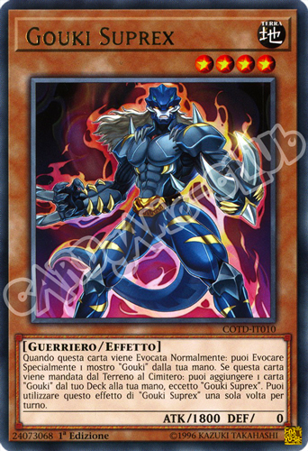 COTD-IT010 Gouki Suprex rara 1a Edizione (IT) -NEAR MINT-