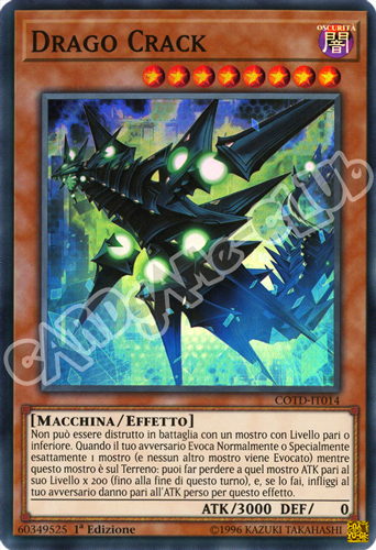 COTD-IT014 Drago Crack super rara 1a Edizione (IT) -NEAR MINT-