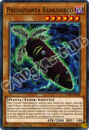 COTD-IT016 Predapianta Banksiorco comune 1a Edizione (IT) -NEAR MINT-