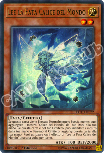 COTD-IT022 Lee Fata Calice del Mondo ultra rara 1a Edizione (IT) -NEAR MINT-