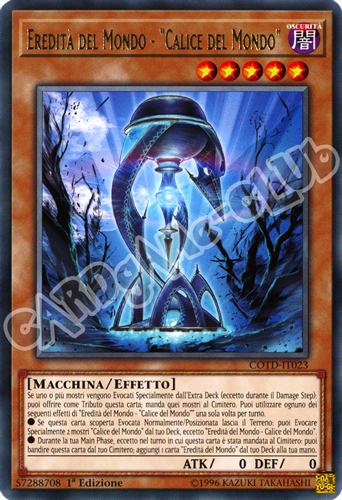 COTD-IT023 Eredita' del Mondo-"Calice del Mondo" rara 1a Edizione (IT) -NEAR MINT-
