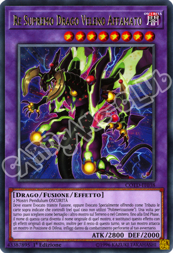 COTD-IT038 Re Supremo Drago Veleno Affamato rara 1a Edizione (IT) -NEAR MINT-