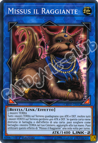 COTD-IT052 Missus il Raggiante super rara 1a Edizione (IT) -NEAR MINT-