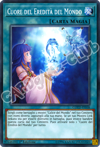 COTD-IT058 Cuore dell'Eredita' del Mondo comune 1a Edizione (IT) -NEAR MINT-