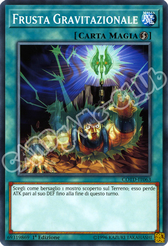 COTD-IT063 Frusta Gravitazionale comune 1a Edizione (IT) -NEAR MINT-