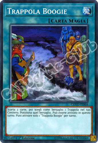 COTD-IT064 Trappola Boogie comune 1a Edizione (IT) -NEAR MINT-