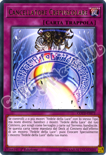 COTD-IT072 Cancellatore Crepuscolare rara 1a Edizione (IT) -NEAR MINT-