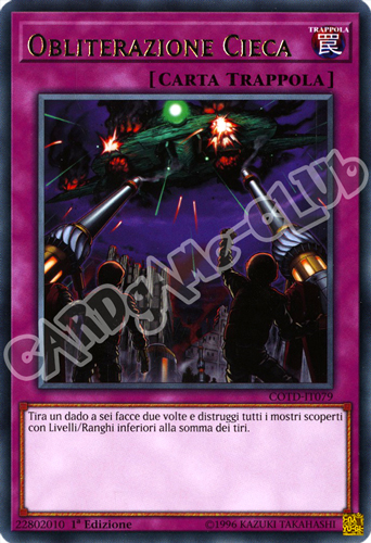 COTD-IT079 Obliterazione Cieca rara 1a Edizione (IT) -NEAR MINT-