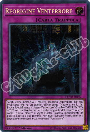 COTD-IT085 Reorigine Venterrore rara segreta 1a Edizione (IT) -NEAR MINT-