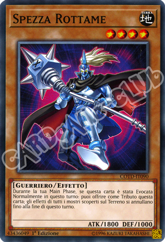 COTD-IT090 Spezza Rottame comune 1a Edizione (IT) -NEAR MINT-