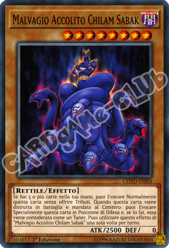 COTD-IT093 Malvagio Accolito Chilam Sabak comune 1a Edizione (IT) -NEAR MINT-