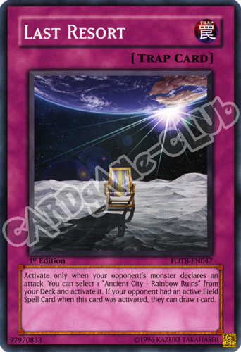 FOTB-EN047 Last Resort comune 1st Edition (EN) -NEAR MINT-