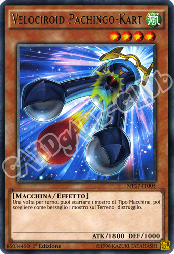 MP17-IT005 Velociroid Pachingo-Kart rara 1a Edizione (IT) -NEAR MINT-