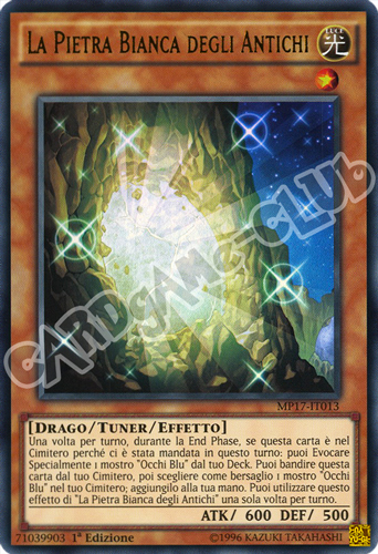 MP17-IT013 La Pietra Bianca degli Antichi ultra rara 1a Edizione (IT) -NEAR MINT-