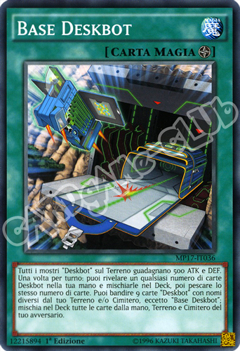 MP17-IT036 Base Deskbot comune 1a Edizione (IT) -NEAR MINT-