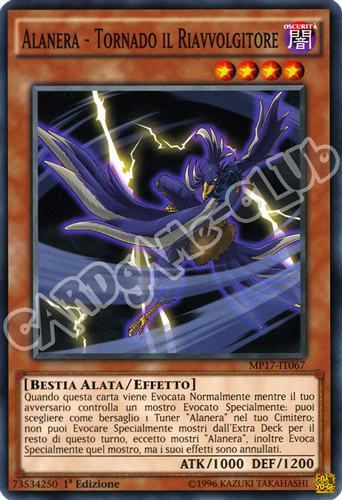 MP17-IT067 Alanera - Tornado il Riavvolgitore comune 1a Edizione (IT) -NEAR MINT-