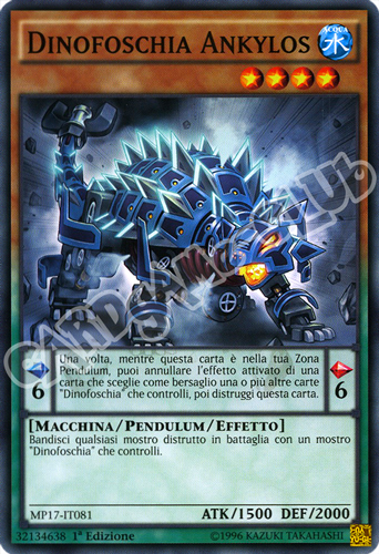 MP17-IT081 Dinofoschia Ankylos comune 1a Edizione (IT) -NEAR MINT-