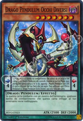 PEVO-IT023 Drago Pendulum Occhi Diversi super rara 1a Edizione (IT) -NEAR MINT-