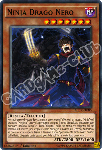 MP17-IT086 Ninja Drago Nero comune 1a Edizione (IT) -NEAR MINT-