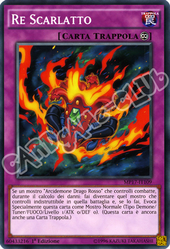 MP17-IT109 Re Scarlatto comune 1a Edizione (IT) -NEAR MINT-