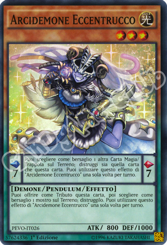 PEVO-IT026 Arcidemone Eccentrucco super rara 1a Edizione (IT) -NEAR MINT-