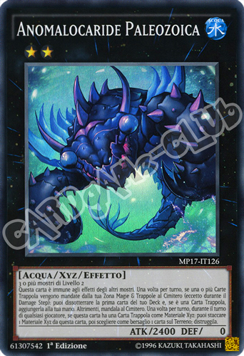 MP17-IT126 Anomalocaride Paleozoica super rara 1a Edizione (IT) -NEAR MINT-