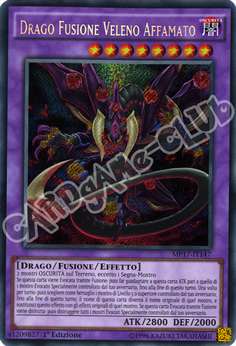 MP17-IT147 Drago Fusione Veleno Affamato rara segreta 1a Edizione (IT) -NEAR MINT-