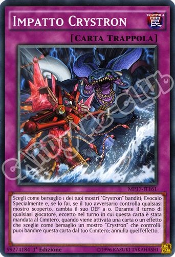 MP17-IT161 Impatto Crystron comune 1a Edizione (IT) -NEAR MINT-