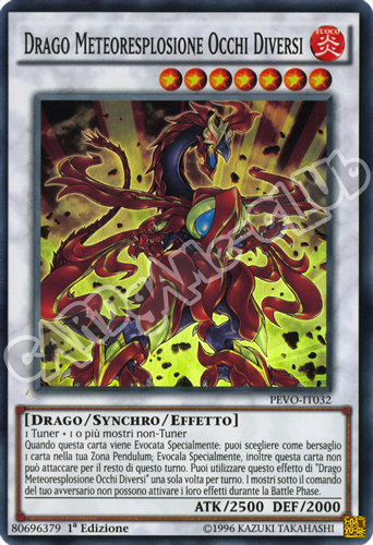 PEVO-IT032 Drago Meteoresplosione Occhi Diversi super rara 1a Edizione (IT) -NEAR MINT-