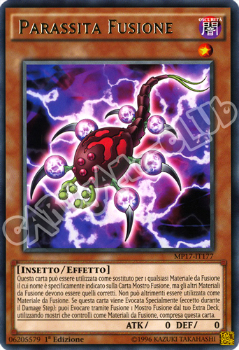 MP17-IT177 Parassita Fusione rara 1a Edizione (IT) -NEAR MINT-
