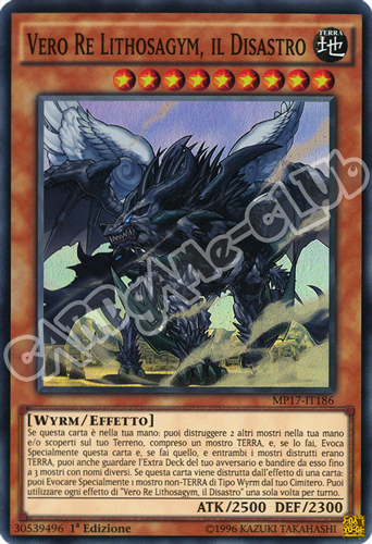 MP17-IT186 Vero Re Lithosagym, il Disastro super rara 1a Edizione (IT) -NEAR MINT-