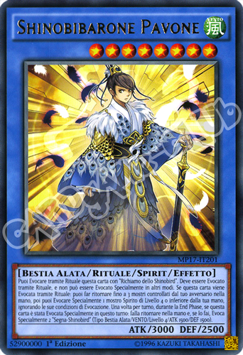 MP17-IT201 Shinobarone Pavone rara 1a Edizione (IT) -NEAR MINT-