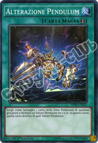 PEVO-IT037 Alterazione Pendulum super rara 1a Edizione (IT) -NEAR MINT-