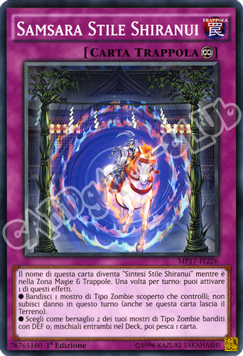 MP17-IT226 Samsara Stile Shiranui comune 1a Edizione (IT) -NEAR MINT-