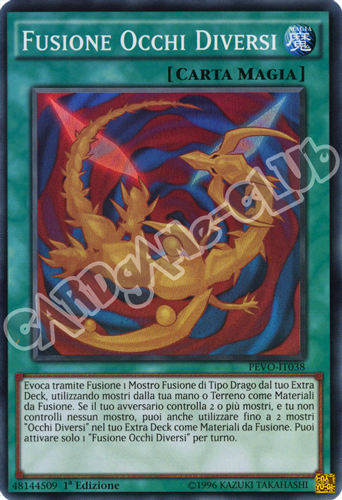 PEVO-IT038 Fusione Occhi Diversi super rara 1a Edizione (IT) -NEAR MINT-