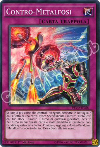 PEVO-IT056 Contro-Metalfosi super rara 1a Edizione (IT) -NEAR MINT-