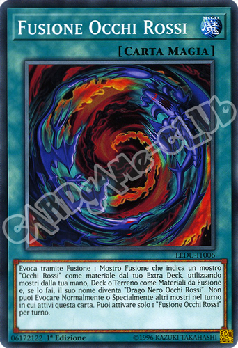 LEDU-IT006 Fusione Occhi Rossi comune 1a Edizione (IT) -NEAR MINT-