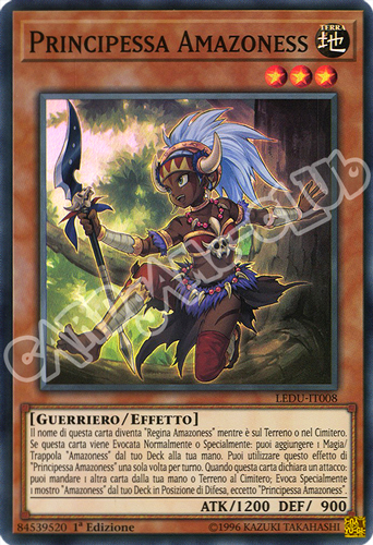 LEDU-IT008 Principessa Amazoness super rara 1a Edizione (IT) -NEAR MINT-