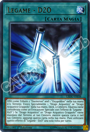 LEDU-IT038 Legame - D2O rara 1a Edizione (IT) -NEAR MINT-