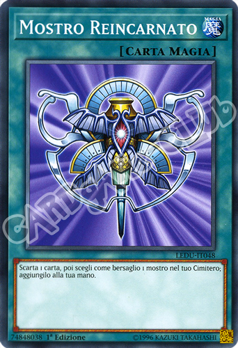 LEDU-IT048 Mostro Reincarnato comune 1a Edizione (IT) -NEAR MINT-