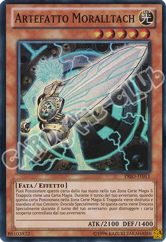 PRIO-IT011 Artefatto Moralltach super rara Unlimited (IT) -NEAR MINT-