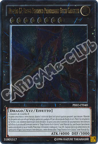PRIO-IT040 Numero 62: Drago Fotonico Primordiale Occhi Galattici rara ultimate Unlimited (IT) -NEAR MINT-