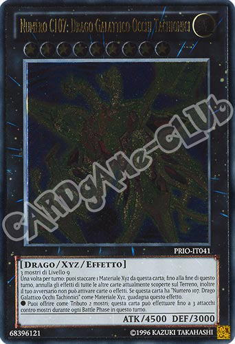 PRIO-IT041 Numero C107: Drago Galattico Occhi Tachionici rara ultimate Unlimited (IT) -NEAR MINT-